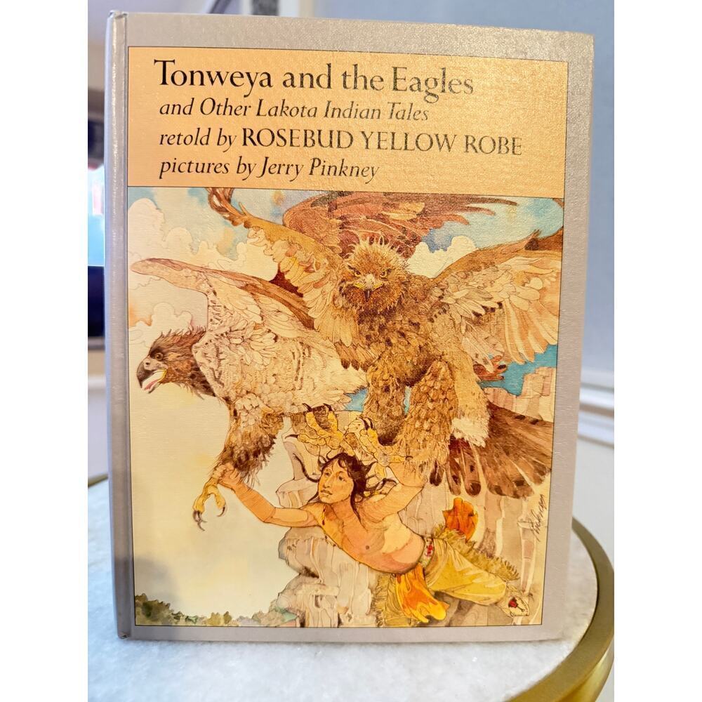 Tonweya and the Eagles 1979 1st Edition 1st Printing - Pinkney